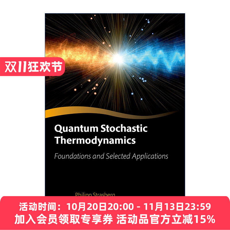 量子随机热力学 英文原版 Quantum Stochastic Thermodynamics 牛津研究生教材系列 精装 英文版 进口英语原版书籍