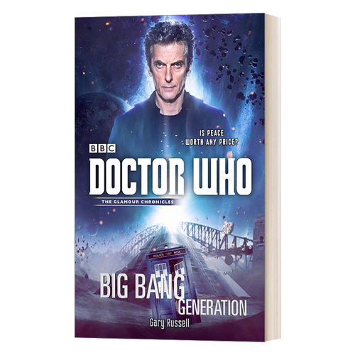 英文原版小说 Doctor Who Big Bang Generation A 12th Doctor novel 神秘博士 大爆炸时代 英文版 进口英语原版书籍