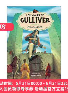 西班牙语原版 Los viajes de Gulliver Gulliver's Travels 格列佛游记 西班牙语版 Jonathan Swift乔纳森·斯威夫特 精装进口书籍