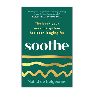 英文原版 Soothe 安抚 拯救过度负累的神经系统 Nahid de Belgeonne 英文版 进口英语原版书籍