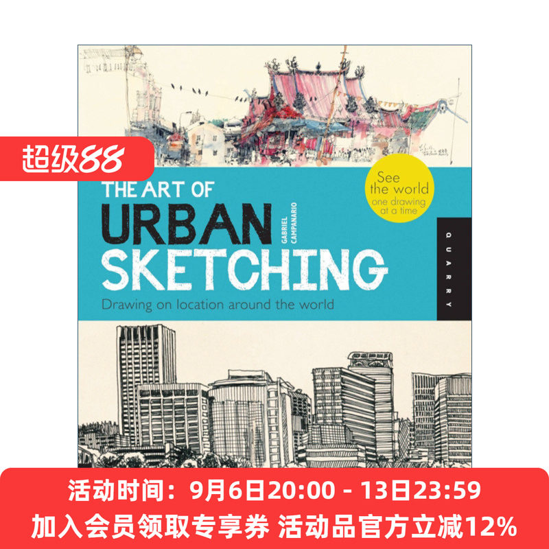英文原版 The Art of Urban Sketching Drawing on Location Around the World 城市素描艺术 在世界各地写生 英文版 进口英语书