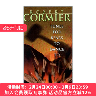 给熊孩子跳舞的曲子 英文原版 Tunes for Bears to Dance To 青少年小说 巧克力战争作者Robert Cormier 英文版 进口英语原版书籍