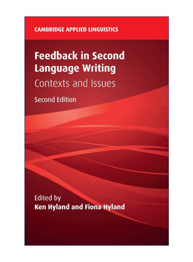 第二语言写作反馈  英文原版 Feedback in Second Language Writing 剑桥应用语言学系列 精装 英文版 进口英语原版书籍