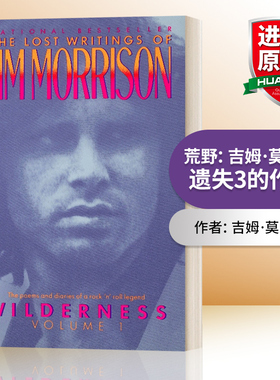 英文原版 Wilderness the Lost Writings of Jim Morrison 荒野 吉姆莫里森遗失3的作品 英文版 进口英语原版书籍