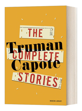 英文原版小说 The Complete Stories of Truman Capote 杜鲁门·卡波特完整小说集 兰登书屋现代图书馆 精装 英文版 进口英语书籍