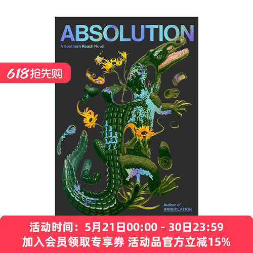 英文原版 Absolution 遗落的南境4 赦免 精装 英文版 进口英语原版书籍