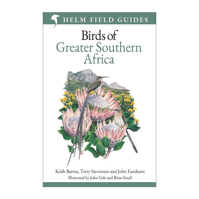 英文原版 Field Guide to Birds of Greater Southern Africa 非洲南部鸟类野外指南 英文版 进口英语原版书籍
