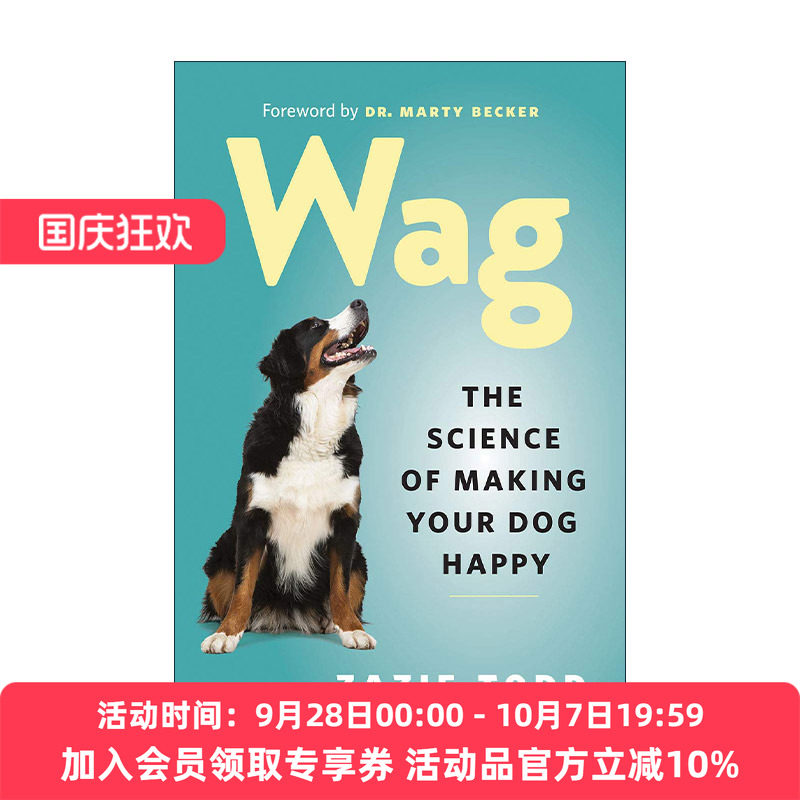 英文原版 Wag 摇尾巴 让狗狗快乐的科学指南 动物心理学 Zazie Todd 英文版 进口英语原版书籍