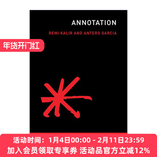 英文原版 Annotation The MIT Press 注释 文学批评 斯坦福大学教育学助理教授Antero Garcia 英文版 进口英语原版书籍