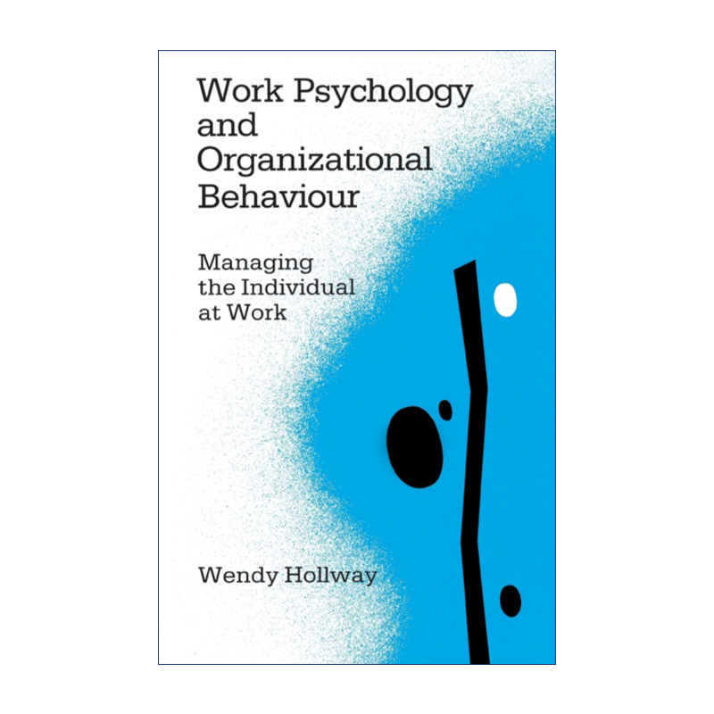 工作心理学与组织行为英文原版 Work Psychology and Organizational Behaviour英文版进口英语原版书籍-封面