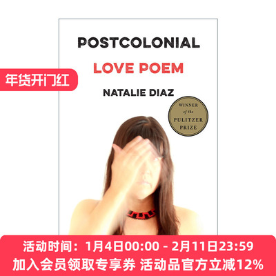 英文原版 Postcolonial Love Poem: Poems 后殖民情诗  2021年末普利策诗歌奖 英文版 进口英语原版书籍
