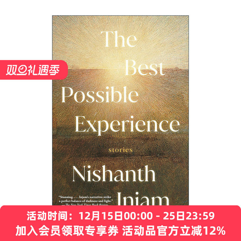 英文原版 The Best Possible Experience 极好的经历 短篇小说集 国际笔会 福克纳文学奖长名单 Nishanth Injam 进口英语原版书籍