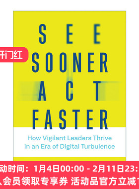 英文原版 See Sooner  Act Faster 看到早 行动快 警惕的领导者如何在数字动荡时代茁壮成长 精装 英文版 进口英语原版书籍