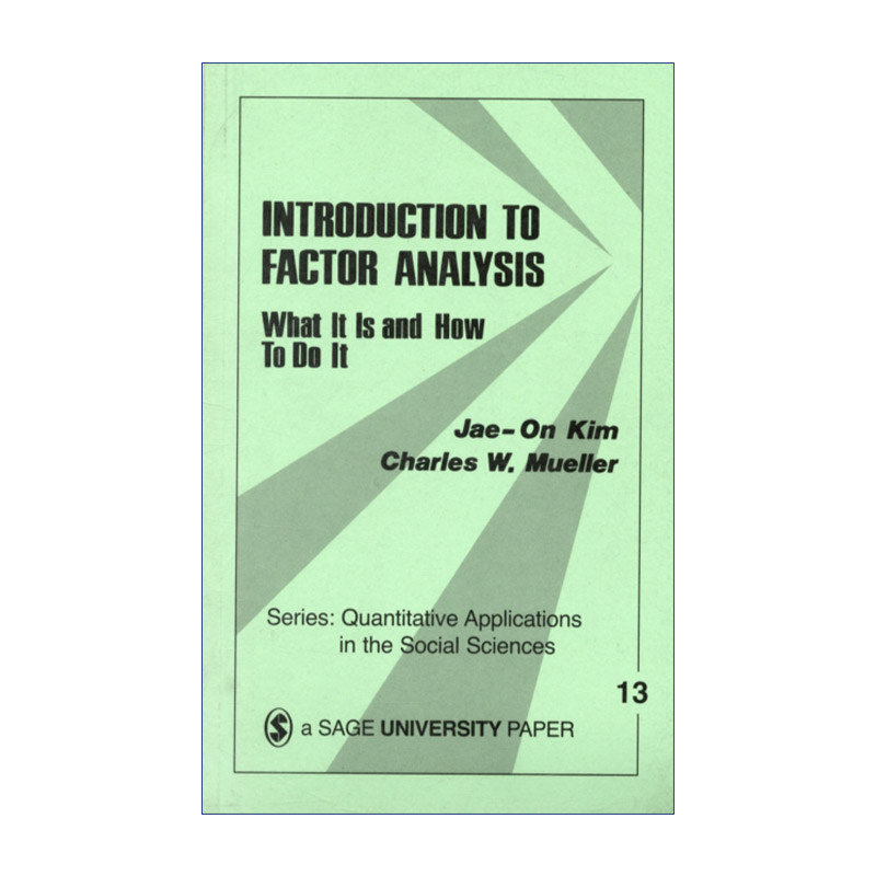 因子分析导论 英文原版 Introduction to Factor Analysis 概念及方法 金在温 SAGE社会科学定量研究应用丛书 英文版 进口英语原版