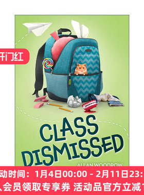 英文原版 Class Dismissed 下课了 校园幽默小说 英文版 进口英语原版书籍