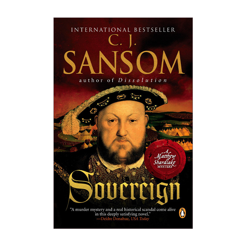 都铎疑云 英文原版小说 Sovereign Matthew Shardlake Mysteries 03 卷三 一国之君 C. J. Sansom 英文版 进口英语原版书籍
