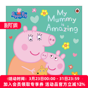 Mummy Best Peppa 英文版 书籍 英文原版 母亲节儿童绘本 Pig 我 小猪佩奇 the 进口英语原版 妈妈