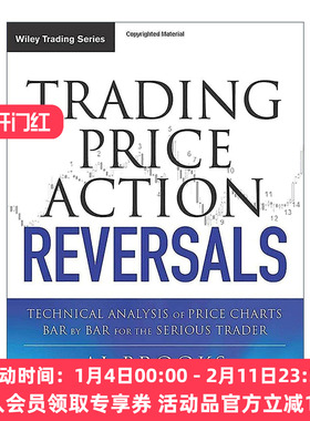 英文原版 Trading Price Action Reversals 价格行为交易系统之反转分析 精装 高级反转技术分析 英文版 进口英语原版书籍
