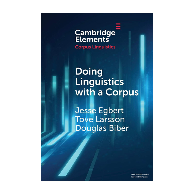 用语料库进行语言学研究 英文原版 Doing Linguistics with a Corpus 语料库方法指导 剑桥语料库语言学系列 英文版 进口英语原版