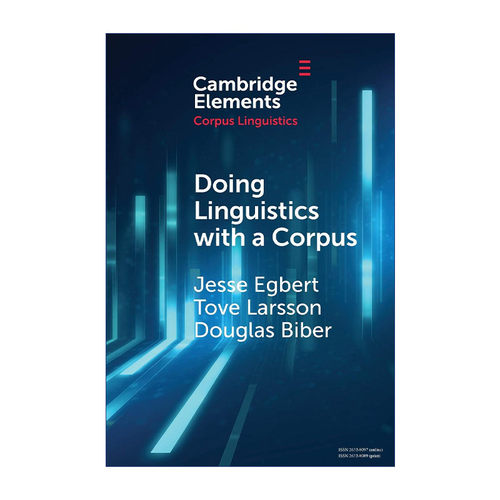 用语料库进行语言学研究  英文原版 Doing Linguistics with a Corpus 语料库方法指导 剑桥语料库语言学系列 英文版 进口英语原版