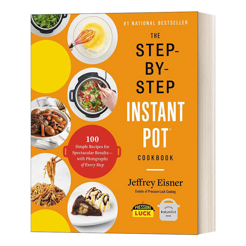 分步速溶锅食谱 英文原版 The Step-by-Step Instant Pot Cookbook 英文版 进口英语原版书籍