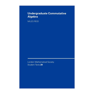 英文原版 Undergraduate Commutative Algebra 本科交换代数入门 伦敦数学会学生文本系列 英文版 进口英语原版书籍