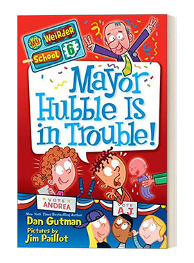 英文原版 My Weirder School 6: Mayor Hubble Is in Trouble! 疯狂学校第三季6 英文版 进口英语原版书籍