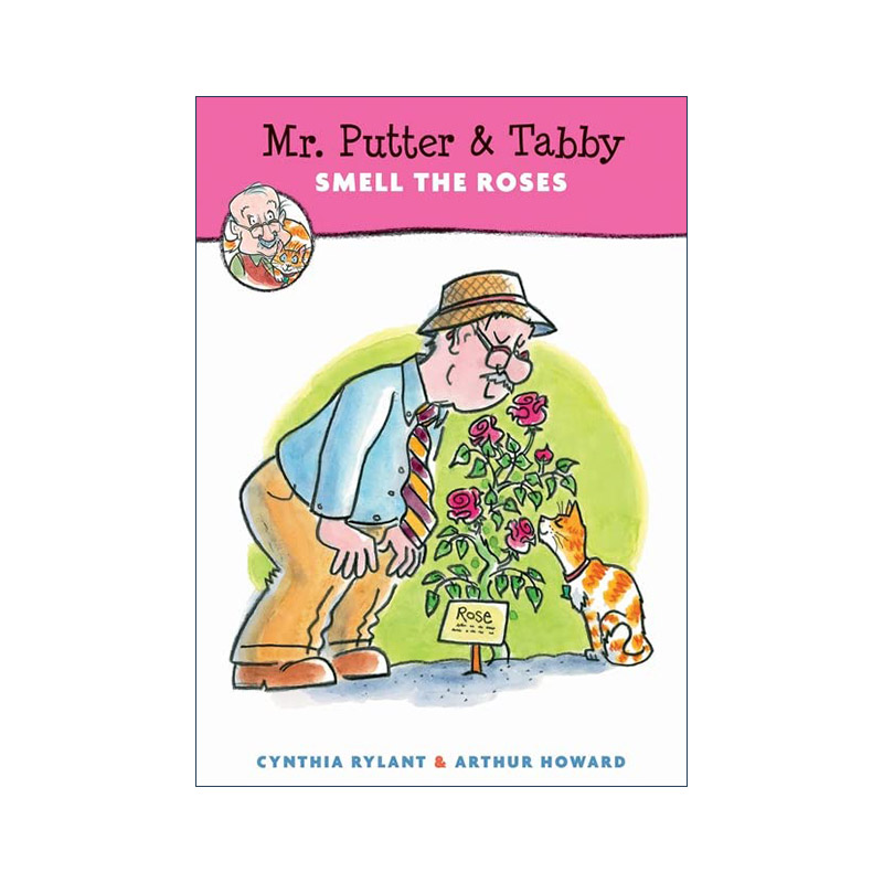英文原版 Mr. Putter& Tabby Smell the Roses普特先生和虎斑猫赏花全彩版桥梁书英文版进口英语原版书籍