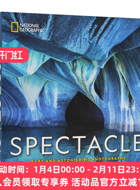 英文原版 National Geographic Spectacle 国家地理奇观 罕见而又惊人的照片 英文版 进口英语原版书籍