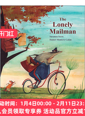 英文原版 The Lonely Mailman 孤独的邮递员 儿童友谊绘本 价值观培养 美国月光童书奖 苏珊娜·伊赛恩 英文版 进口英语原版书籍
