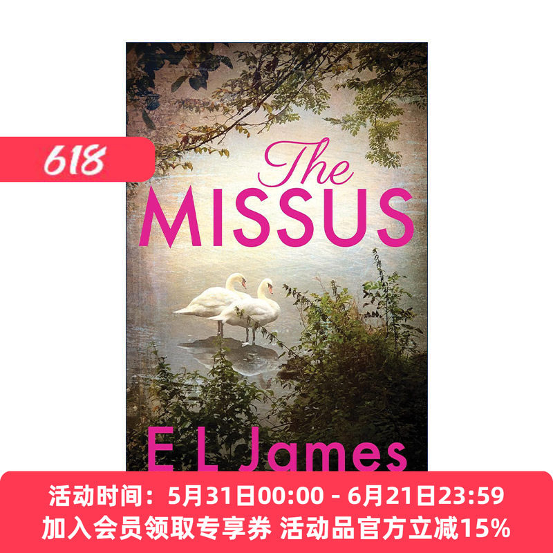 英文原版 The Missus 我的老婆 浪漫爱情小说 五十度灰作者E·L·詹姆斯 英文版 进口英语原版书籍