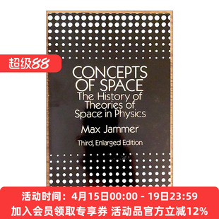 空间概念  英文原版 Concepts of Space The History Theories in Physics 物理学空间理论历史 第三版 量子力学的哲学