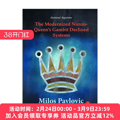 英文原版 The Modernized Nimzo-Queen's Gambit Declined Systems 现代化的尼姆拒后翼弃兵系统 国际象棋技巧指南 Milos Pavlovic