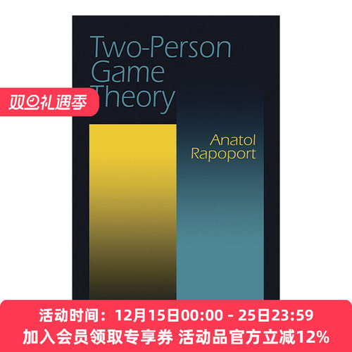 英文原版 Two-Person Game Theory 两人对策论 基本思想 博弈论专家Anatol Rapoport 英文版 进口英语原版书籍