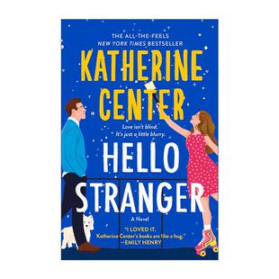 英文原版 Hello Stranger 你好 陌生人 脸盲症女主 爱情的抉择 浪漫小说 英文版 进口英语原版书籍