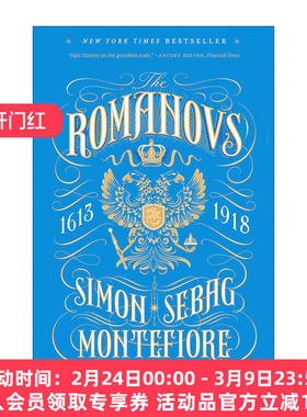 英文原版 The Romanovs 罗曼诺夫皇朝 1613-1918 耶路撒冷三千年作者Simon Sebag Montefiore 英文版 进口英语原版书籍