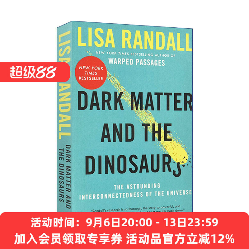 英文原版 Dark Matter and the Dinosaurs 暗物质与恐龙 宇宙万物的互联 理论物理学大师丽莎兰道尔宇宙三部曲 英文版 进口书籍