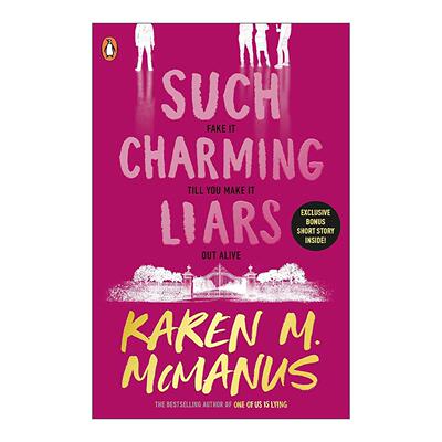 英文原版 Such Charming Liars 如此迷人的骗子 卡伦M麦克马纳斯新作 美国当红青少年悬疑小说家 One of Us Is Lying系列作者