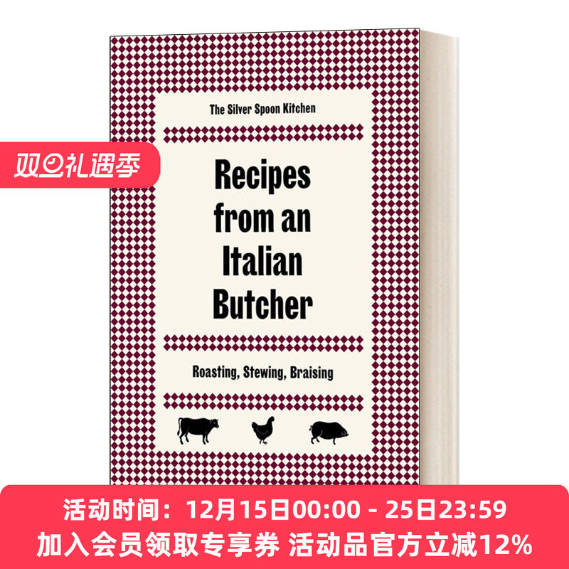 英文原版 Recipes from an Italian Butcher Roasting Stewing Braising 来自意大利屠夫的菜谱 烤 炖 蒸 英文版 进口英语书籍