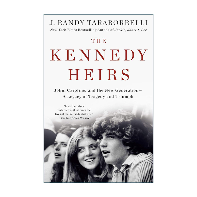 英文原版 The Kennedy Heirs 肯尼迪的继承人 约翰 卡罗琳和新一代 胜利和悲剧的遗产 英文版 进口英语原版书籍