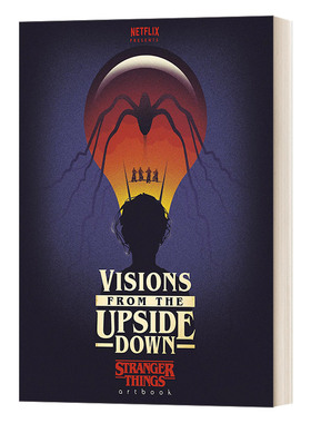 英文原版 Visions From the Upside Down 美剧怪奇物语艺术插画集 精装 颠倒的愿景 英文版 进口英语原版书籍