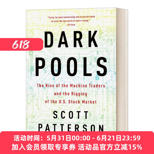 英文原版 Dark Pools 暗池 高频交易及人工智能大盗颠覆金融世界的对决 英文版 进口英语原版书籍