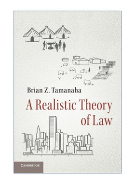 法律的概念  英文原版 A Realistic Theory of Law 一种现实主义视角 布莱恩·塔玛纳哈 英文版 进口英语原版书籍