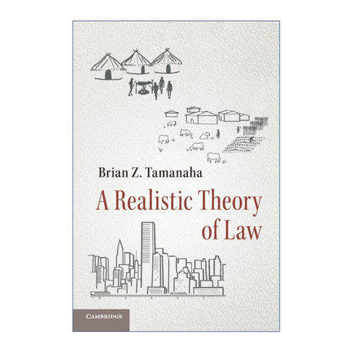 法律的概念  英文原版 A Realistic Theory of Law 一种现实主义视角 布莱恩·塔玛纳哈 英文版 进口英语原版书籍