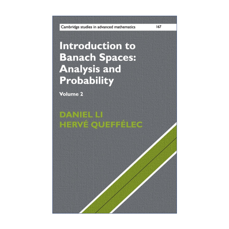 现货 巴拿赫空间导论  英文原版Introduction to Banach Spaces: Analysis and Probability卷二 剑桥高等数学研究系列 精装进口书