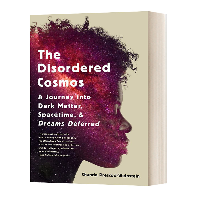 混乱的宇宙 英文原版 Disordered Cosmos 进入暗物质 时空和被推迟梦想的旅程 英文版 进口英语原版书籍