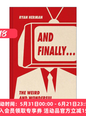 英文原版 And Finally 暖心轶事新闻集 那些奇怪又奇妙的故事 Ryan Herman精装 英文版 进口英语原版书籍