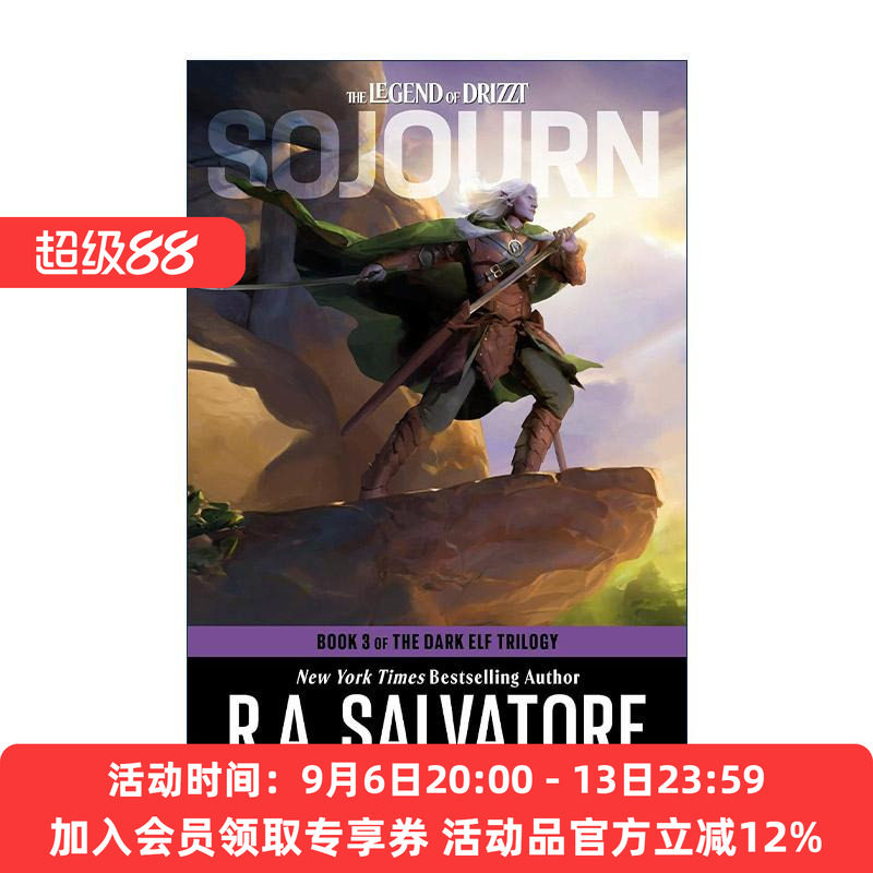 英文原版 Sojourn Dungeons & Dragons The Dark Elf Trilogy 03 旅居 龙与地下城 黑暗精灵三部曲之三 R.A. Salvatore 英文版图片