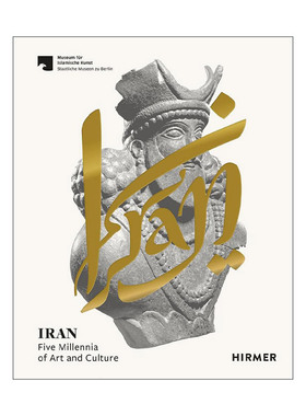 英文原版 Iran Five Millennia of Art And Culture 伊朗 五千年的艺术和文化 精装 英文版 进口英语原版书籍