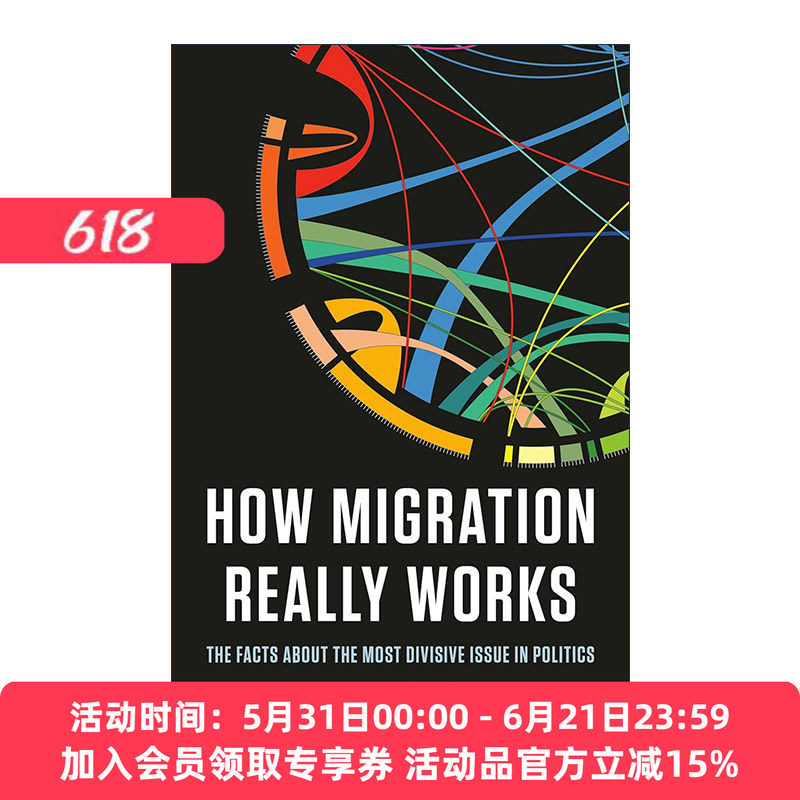 英文原版 How Migration Really Works 移民是如何真正起作用的 政治中具争议的问题的事实 精装 英文版 进口英语原版书籍